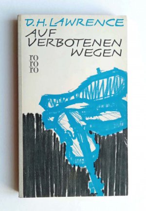 antiquarisches Buch – D. H. Lawrence – D. H. LAWRENCE - Auf verbotenen Wegen