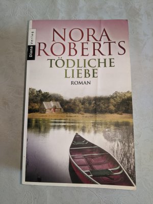 gebrauchtes Buch – Nora Roberts – Tödliche Liebe