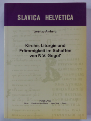 gebrauchtes Buch – Lorenzo Lamberg / nikolai w – Kirche, Liturgie und Frömmigkeit im Schaffen von N.V. Gogol'