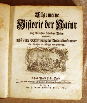 Allgem.Historie der Natur-Achten Theils "Erster u. Zweiter Band" 1772/74