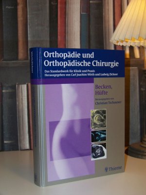 Handbuch Orthopädie & Orthopädische Chirurgie +++ Becken und Hüfte+++ TOP!!!