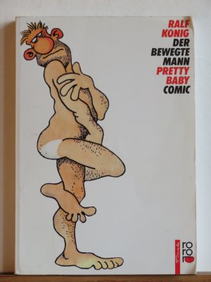 gebrauchtes Buch – Ralf König – Der bewegte Mann / Pretty Baby - Comic