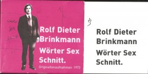 Wörter Sex Schnitt, 5 Audio-CDs und Booklet. Originaltonaufnahmen 1973. Hrsg.von Herbert Kapfer u. Katarina Agathos. Unter Mitarbeit von Maleen Brinkmann