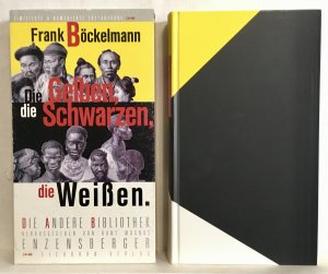 gebrauchtes Buch – Frank Böckelmann – Die Gelben, die Schwarzen, die Weissen