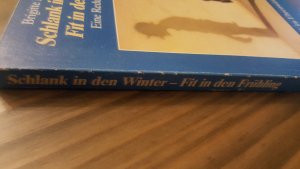 gebrauchtes Buch – Brigitte Mathes-Dehler – Schlank in den Winter - fit in den Frühling