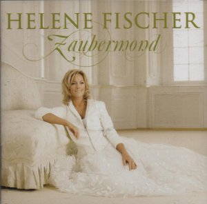 gebrauchter Tonträger – Helene Fischer – Zaubermond