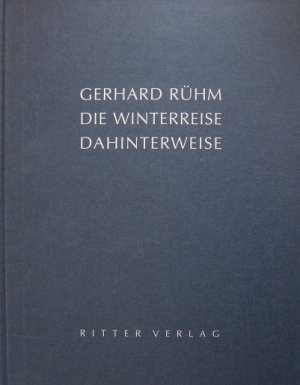 Die Winterreise. Dahinterweise. Neue Gedichte und Fotomontagen zu Franz Schuberts Liederzyklus.