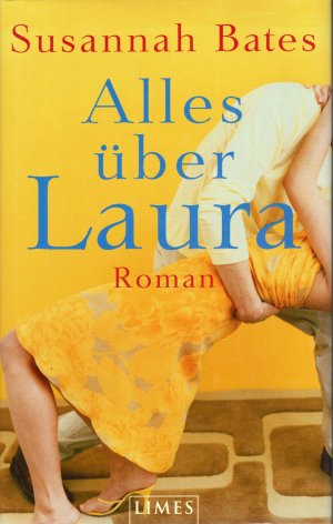 gebrauchtes Buch – Susannah Bates – Alles über Laura