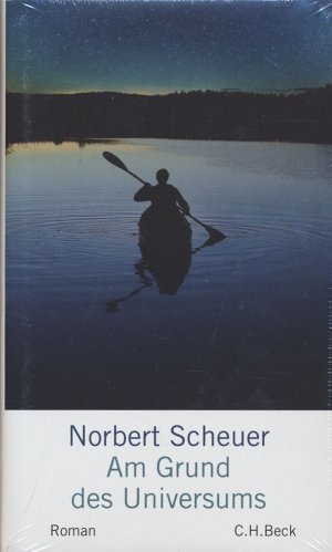 gebrauchtes Buch – Norbert Scheuer – Am Grund des Universums., Roman.