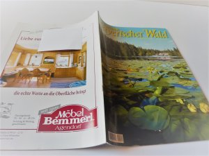 gebrauchtes Buch – Verein der Nationalpark-Freunde e – Schöner Bayerischer Wald - Zeitschrift für Kultur, Freizeit, Erholung und Unterhaltung - Nr. 231 - Juli/Aug. 2016