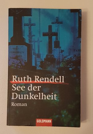 gebrauchtes Buch – Ruth Rendell – 04- See der Dunkelheit