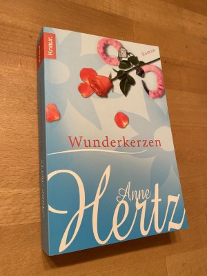 Wunderkerzen. *** originalsigniert (von beiden: Scheunemann, Frauke; Lorenz, Wiebke) ***  *** Originalausgabe ***  *** Rarität ***