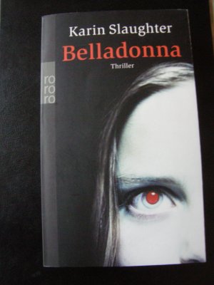 Belladonna (Grant-County-Serie Band 1)