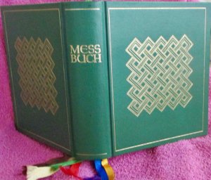 Die Feier der Heiligen Messe. Messbuch. Für Bistümer des deutschen Sprachgebietes. Authentische Ausgabe für den liturgeischen Gebrauch. Kleinausgabe. […]