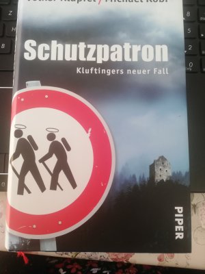 gebrauchtes Buch – Klüpfel, Volker; Kobr, Michael – Schutzpatron - Kluftingers neuer Fall- Hardcover mit Schutzumschlag- NP 29 Euro