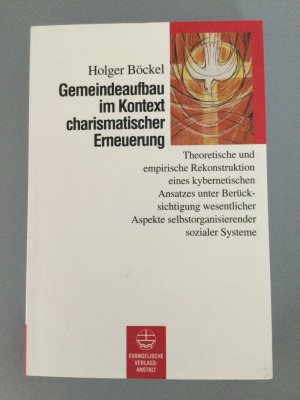 Gemeindeaufbau im Kontext charismatischer Erneuerung