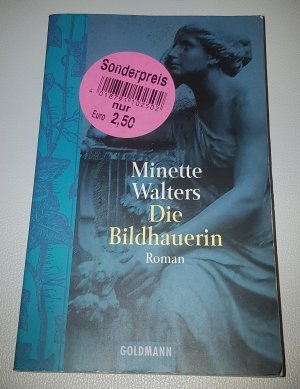 gebrauchtes Buch – Minette Walters – 06- Die Bildhauerin