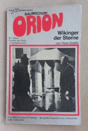 antiquarisches Buch – Hans Kneifel – Wikinger der Sterne  Raumschiff Orion