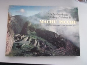 De las Sacerdotisas, Brujas y Adivinas de Machu Pichu