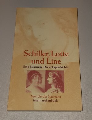 08- Schiller, Lotte und Line - Eine klassische Dreiecksgeschichte