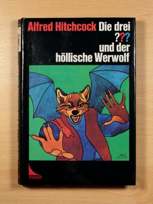 gebrauchtes Buch – Alfred Hitchcock – Die drei ??? Fragezeichen - Band 43: und der höllische Werwolf (1. Auflage 1988)