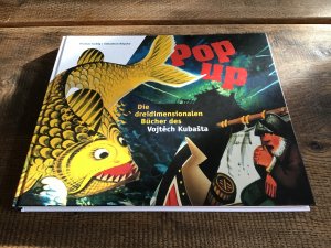 gebrauchtes Buch – Pop-up - Die dreidimensionalen Bücher des Vojtech Kubasta