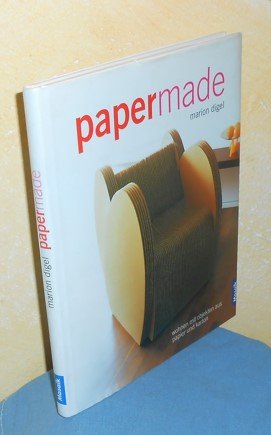 gebrauchtes Buch – Marion Digel – Papermade : Wohnen mit Papier und Karton