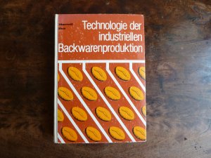 Technologie der industriellen Backwarenproduktion