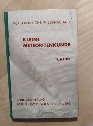 antiquarisches Buch – Fritz Heide – Kleine Meteoritenkunde