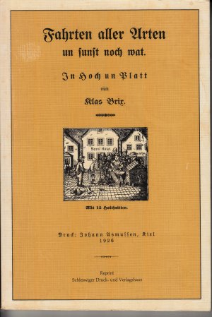 gebrauchtes Buch – Klas Brix – Fahrten aller Arten un sunst noch wat