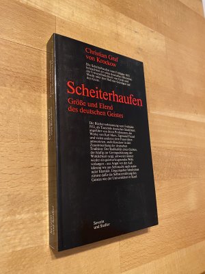 Scheiterhaufen. Größe und Elend des deutschen Geistes. *** originalsigniert *** *** Erstauflage *** *** Rarität ***