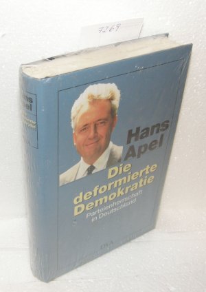 Die deformierte Demokratie