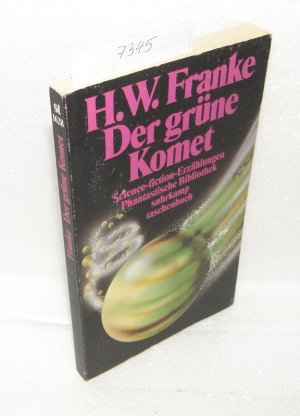 gebrauchtes Buch – Franke, Herbert W – Der grüne Komet