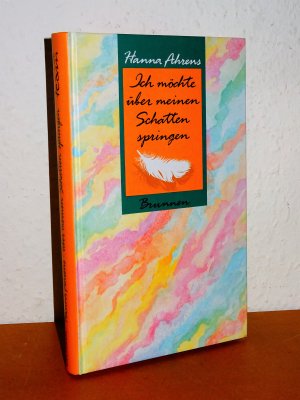 Ich möchte über meinen Schatten springen - Signiert und Illustriert von Hanna Ahrens