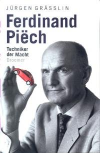 gebrauchtes Buch – Jürgen Grässlin – Ferdinand Piech - Techniker der Macht