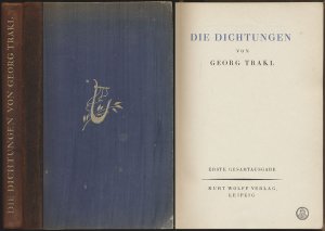 Die Dichtungen von Georg Trakl. [Erstausgabe.]