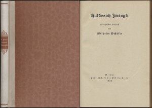 Huldreich Zwingli., Ein epischer Versuch. [Signiertes Widmungsexemplar, Erstausgabe.]