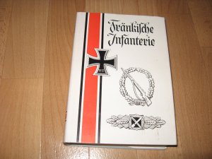 antiquarisches Buch – Franz Kurowski – Fränkische Infanterie