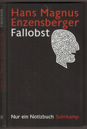 gebrauchtes Buch – Enzensberger, Hans Magnus – Fallobst. Nur ein Notizbuch. Mit Illustrationen von Bernd Bexte.