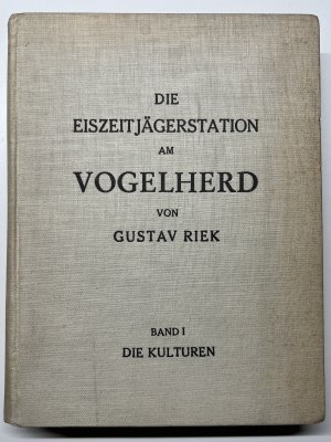 Die Eiszeitjägerstation am Vogelherd Band I Die Kulturen