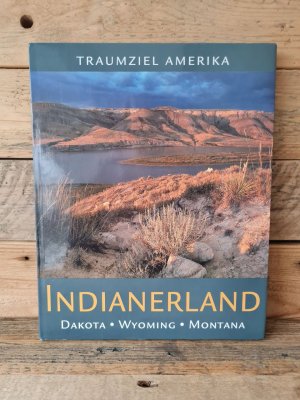 gebrauchtes Buch – Traumziel Amerika – Indianerland