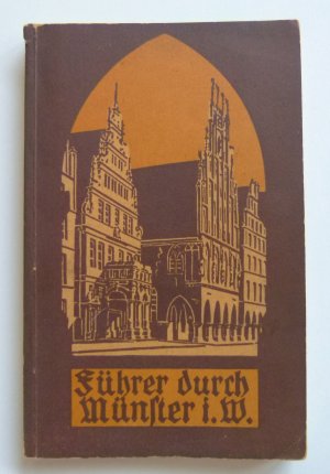 antiquarisches Buch – Werland, Peter  – Führer durch Münster, Westfalens Hauptstadt