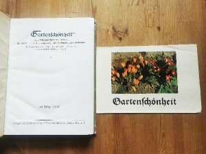 Gartenschönheit. 20. Jahrgang 1939 komplett mit den Ausgaben Januar - Dezember 1939. Eine Zeitschrift mit Bildern für Garten- und Blumenfreund, für Liebhaber […]