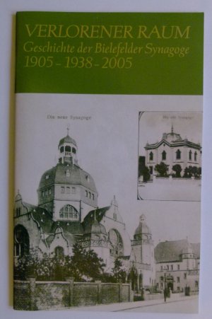 gebrauchtes Buch – Monika Minninger – Verlorener Raum, Geschichte der Bielefelder Synagoge