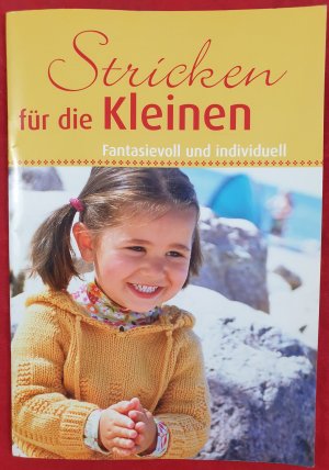 gebrauchtes Buch – Stricken für die Kleinen