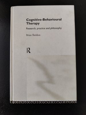 Cognitive-Behavioral Therapy: Research, practice and philosophy