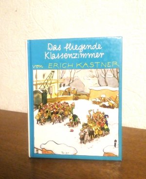 gebrauchtes Buch – Erich Kästner – Das fliegende Klassenzimmer