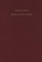 gebrauchtes Buch – Lorenz Lange – Reise nach China.