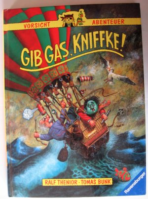 gebrauchtes Buch – Ralf Thenior – Gib Gas, Kniffke !