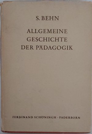 Allgemeine Geschichte der Pädagogik